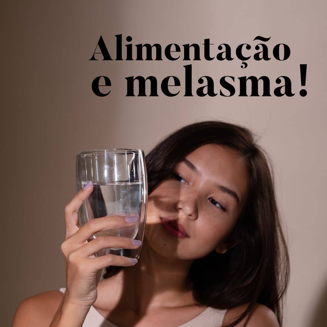 Alimentação e Melasma