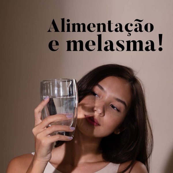 Alimentação e Melasma