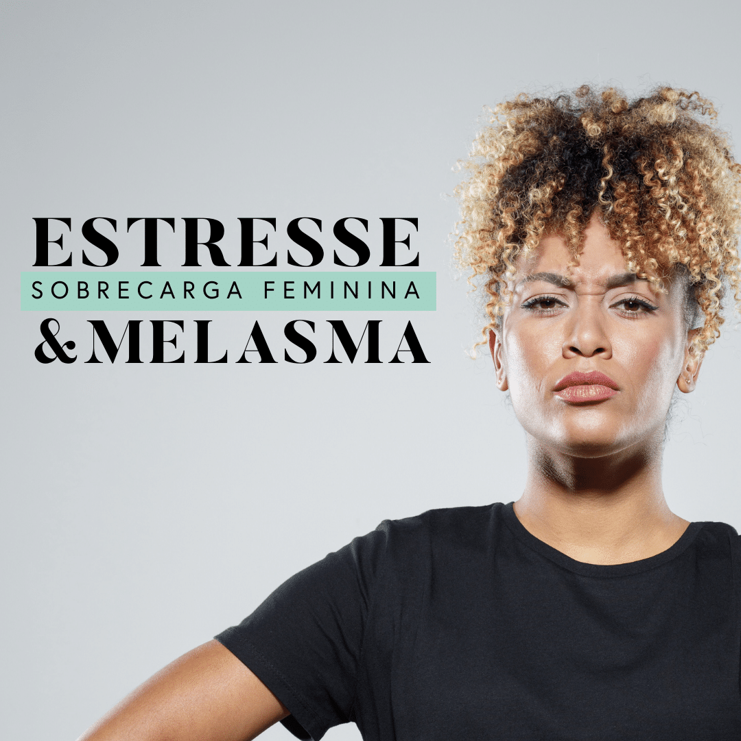 Melasma e estresse