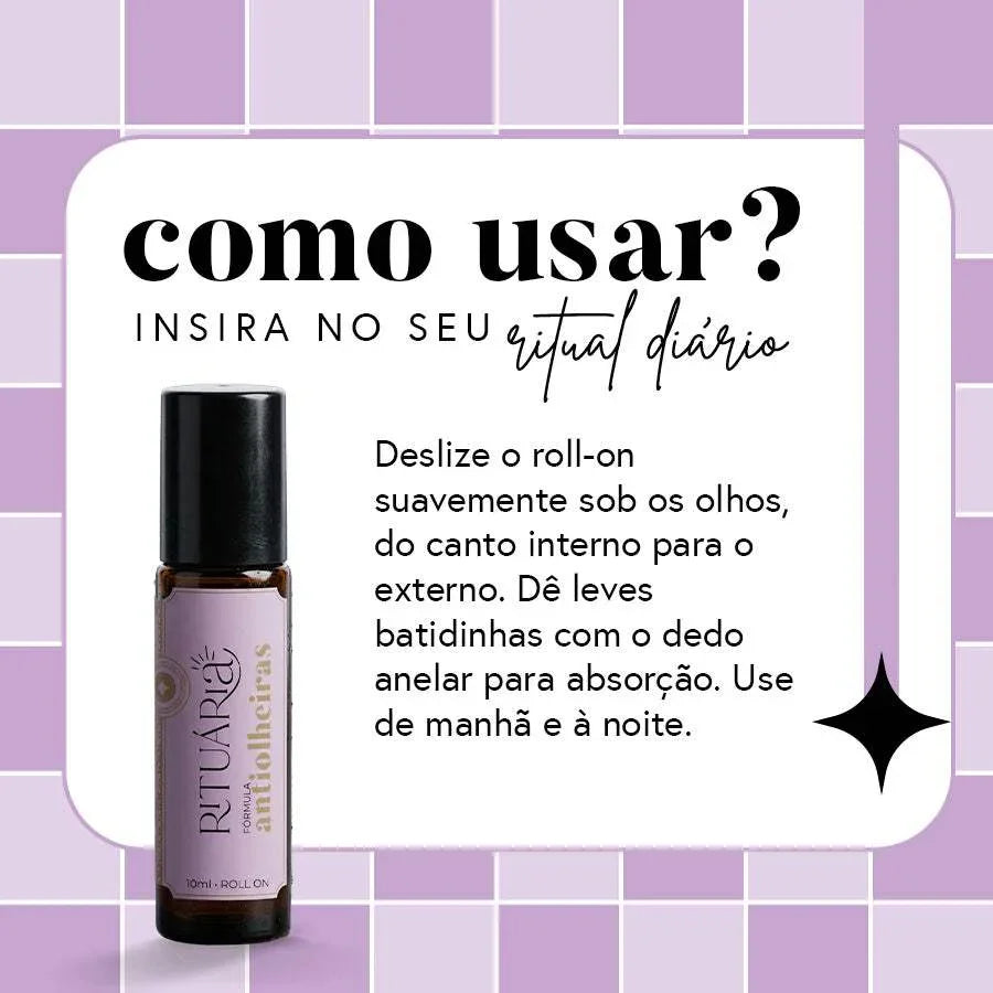 Antiolheiras Roll-on 10 mL